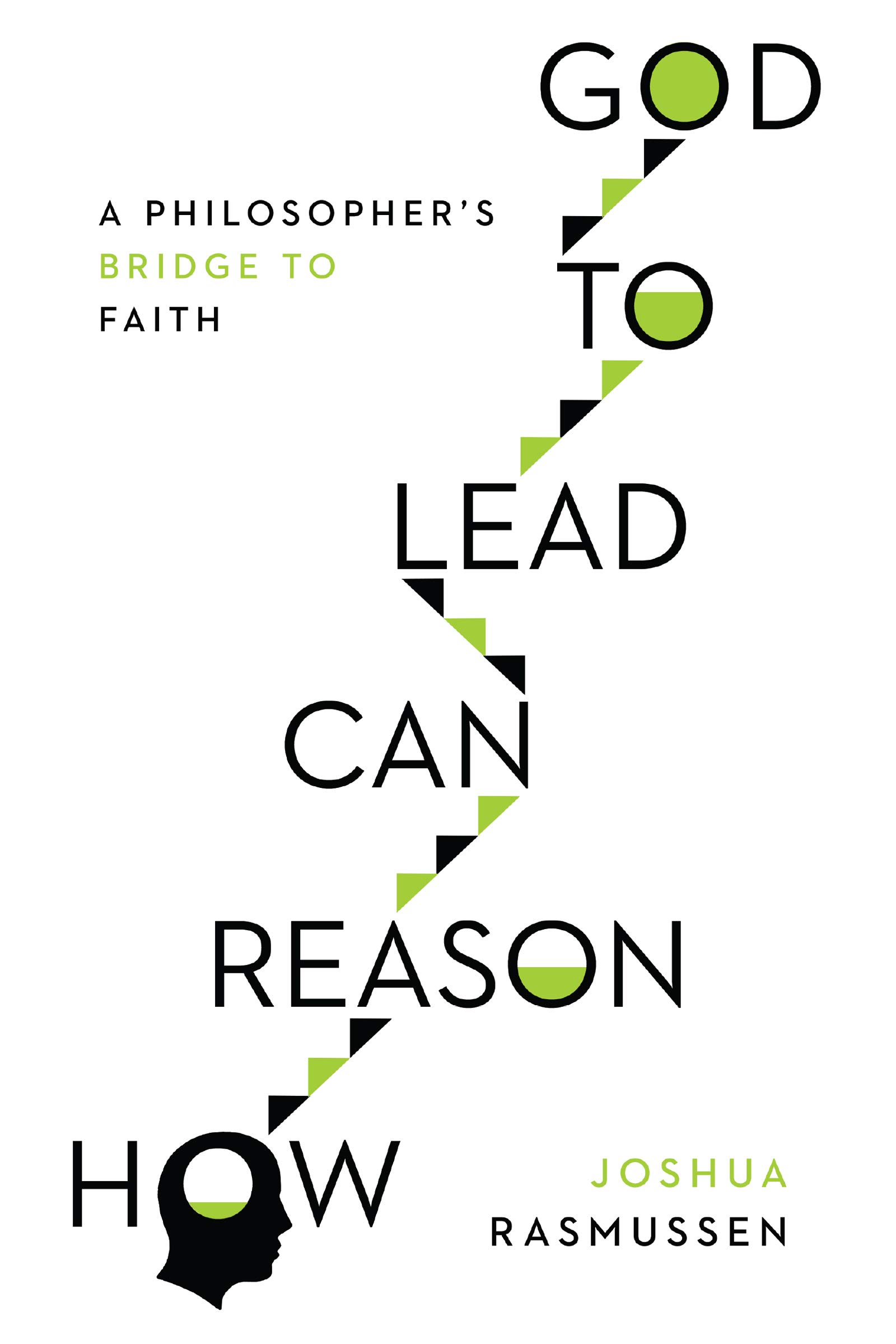 Algopix Similar Product 6 - How Reason Can Lead to God A