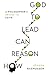 Algopix Similar Product 11 - How Reason Can Lead to God A