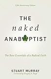 Algopix Similar Product 17 - The Naked Anabaptist The Bare