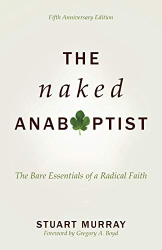 Algopix Similar Product 1 - The Naked Anabaptist The Bare