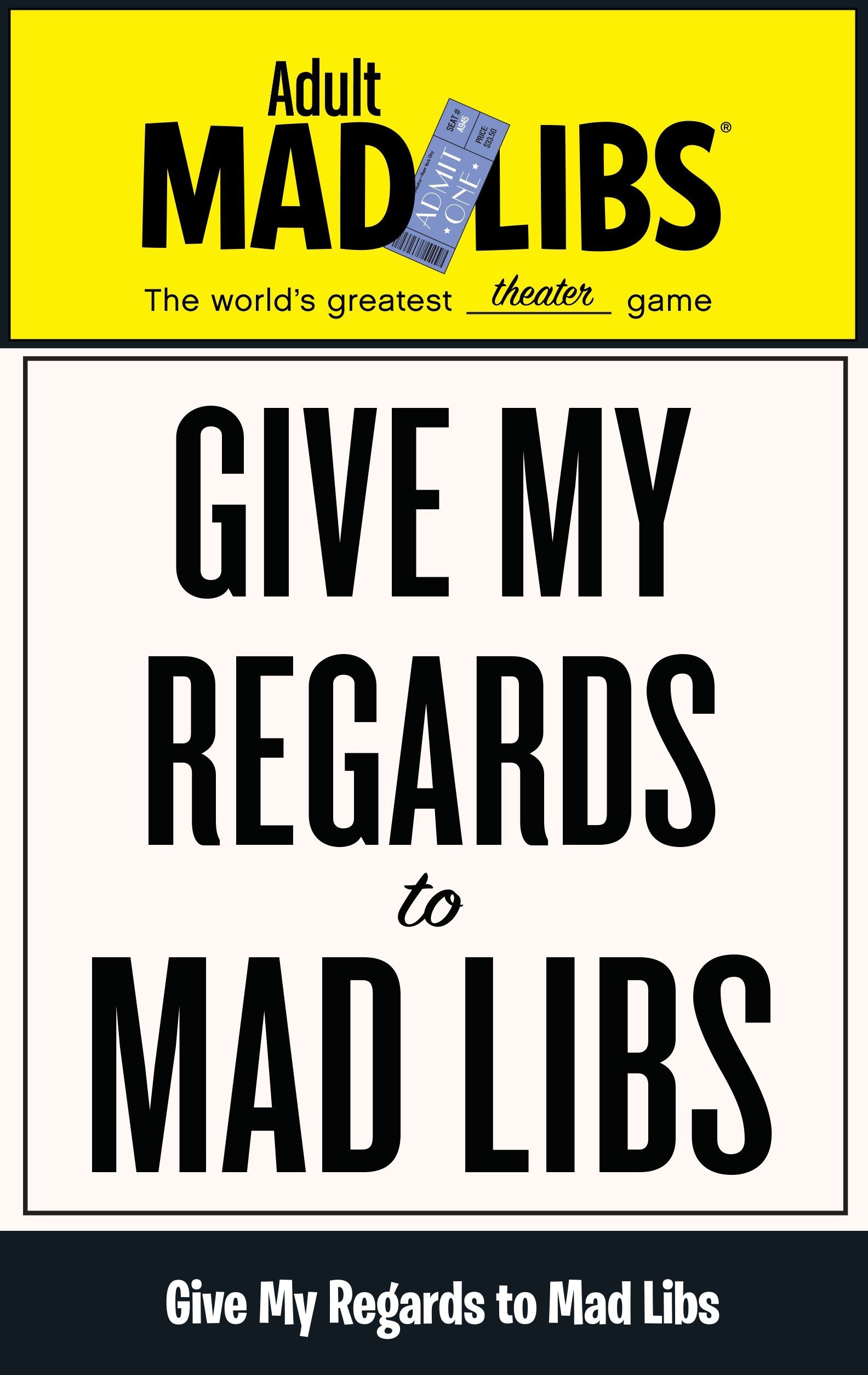 Algopix Similar Product 13 - Give My Regards to Mad Libs Worlds