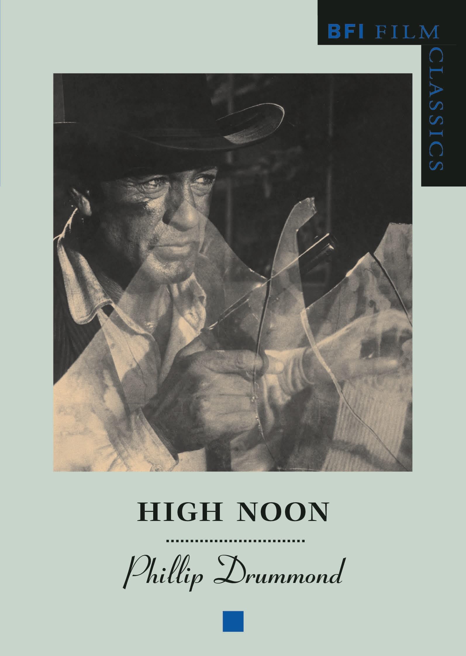 Algopix Similar Product 5 - High Noon (BFI Film Classics)