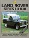 Algopix Similar Product 3 - LandRover Series I II  III Guide to