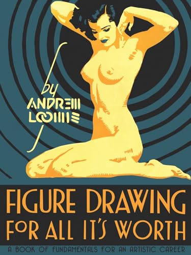 Algopix Similar Product 10 - Figure Drawing for All It's Worth