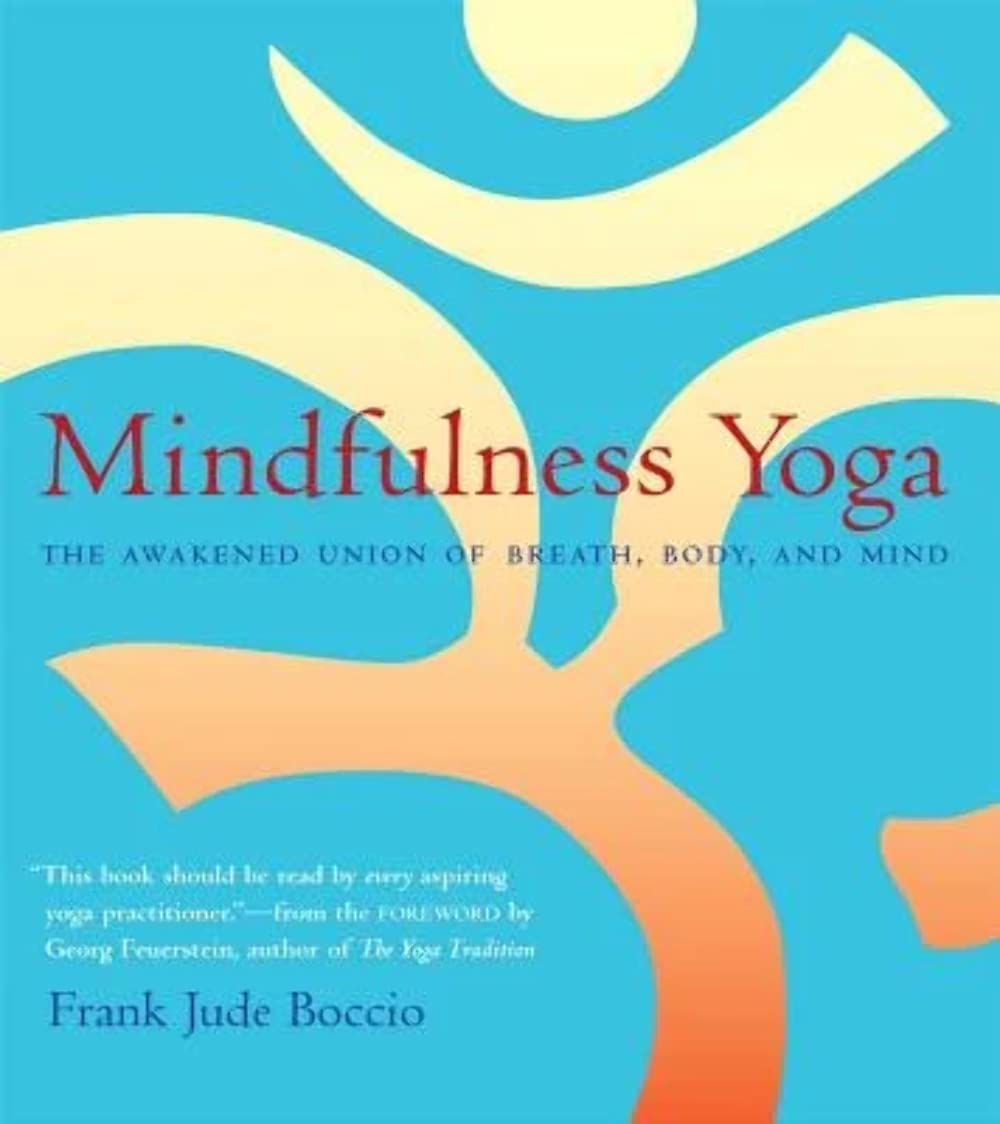Algopix Similar Product 4 - Mindfulness Yoga The Awakened Union of