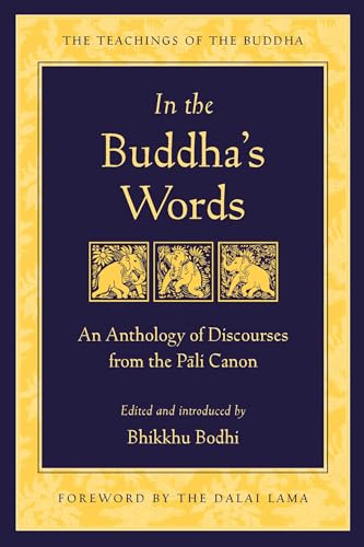 Algopix Similar Product 16 - In the Buddhas Words An Anthology of