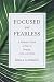 Algopix Similar Product 16 - Focused and Fearless A Meditators