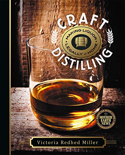 Algopix Similar Product 2 - Craft Distilling Making Liquor Legally