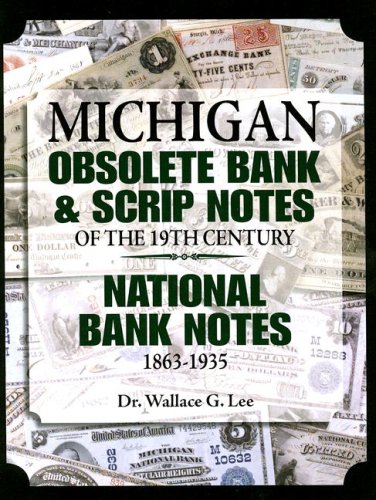 Algopix Similar Product 19 - Michigan Obsolete Bank and Scrip Notes