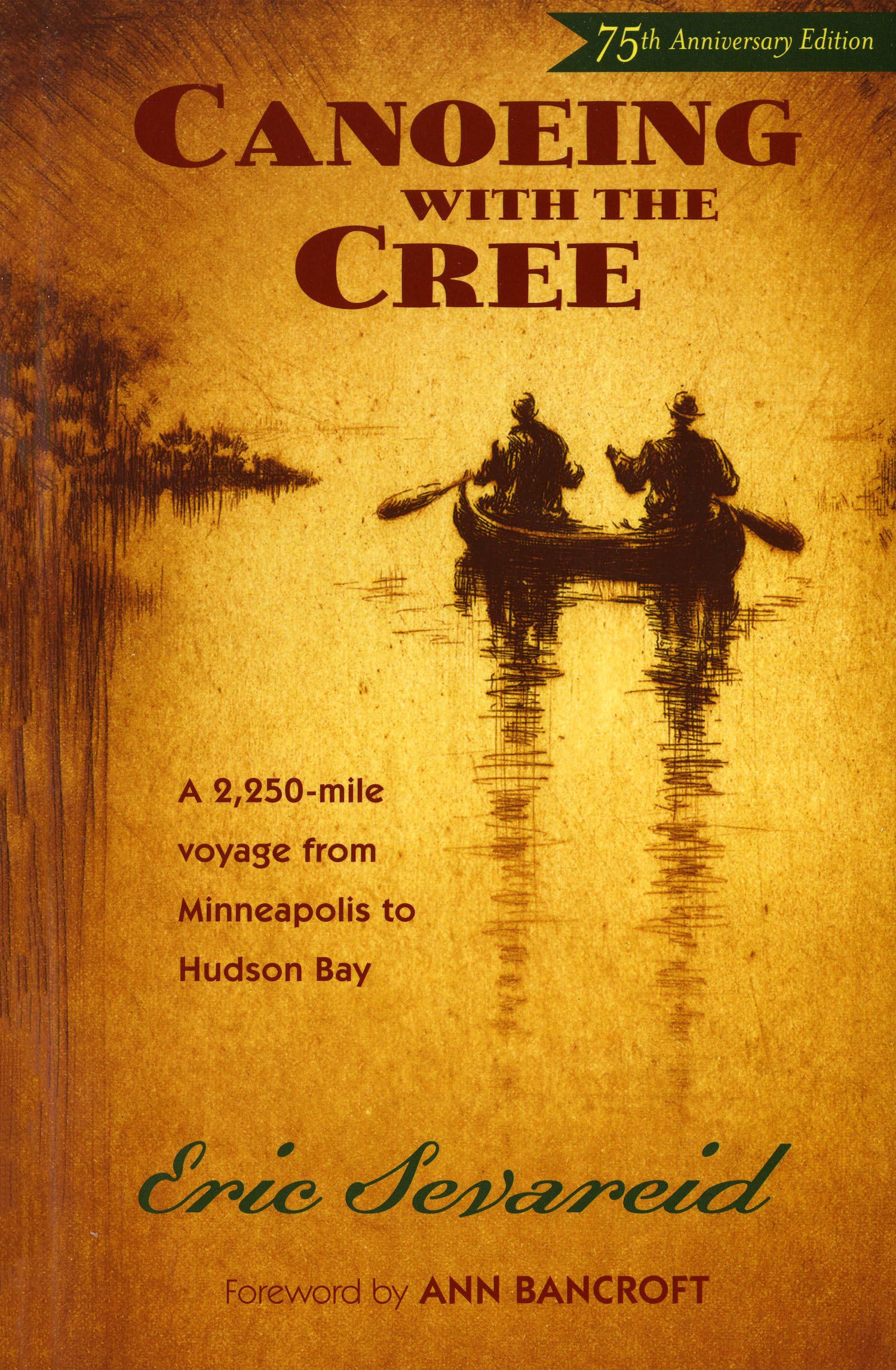 Algopix Similar Product 13 - Canoeing with the Cree 75th