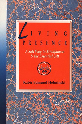 Algopix Similar Product 15 - Living Presence A Sufi Way to