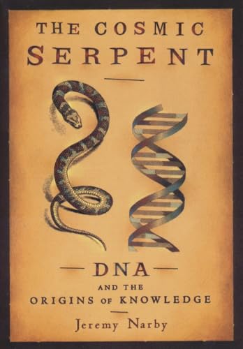 Algopix Similar Product 3 - The Cosmic Serpent DNA and the Origins