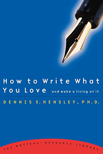 Algopix Similar Product 13 - How to Write What You Love and Make a