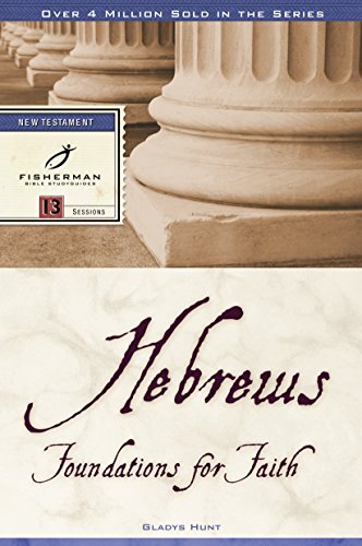 Algopix Similar Product 7 - Hebrews Foundations for Faith