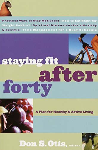 Algopix Similar Product 14 - Staying Fit After Forty A Plan for