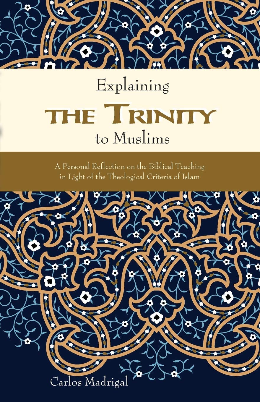 Algopix Similar Product 17 - Explaining the Trinity to Muslims A