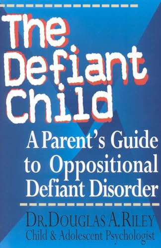 Algopix Similar Product 16 - The Defiant Child A Parents Guide to