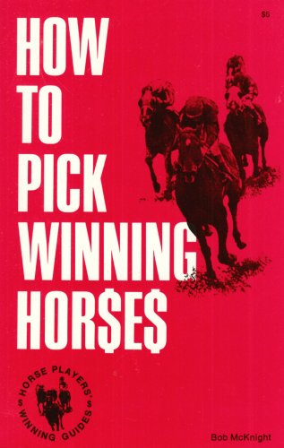 Algopix Similar Product 3 - How to Pick Winning Horses