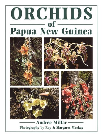 Algopix Similar Product 16 - Orchids of Papua New Guinea