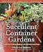 Algopix Similar Product 20 - Succulent Container Gardens Design