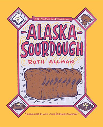 Algopix Similar Product 6 - Alaska Sourdough