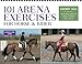 Algopix Similar Product 7 - 101 Arena Exercises for Horse  Rider