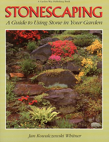 Algopix Similar Product 12 - Stonescaping A Guide to Using Stone in