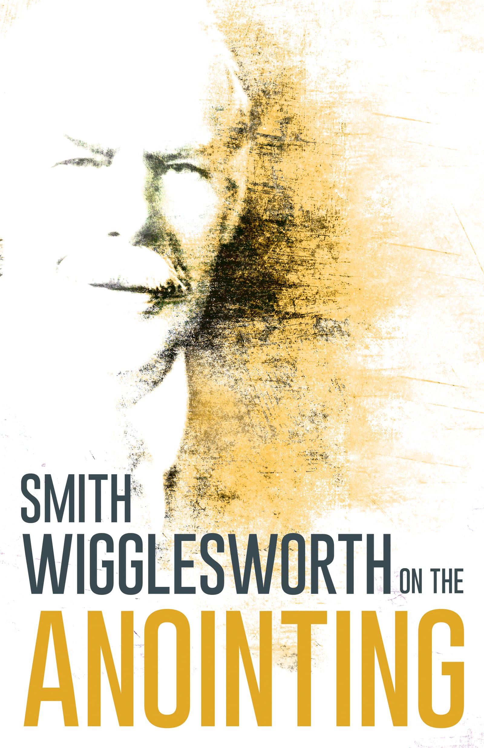 Algopix Similar Product 7 - Wigglesworth on the Anointing