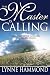 Algopix Similar Product 1 - The Master Is Calling Discovering the