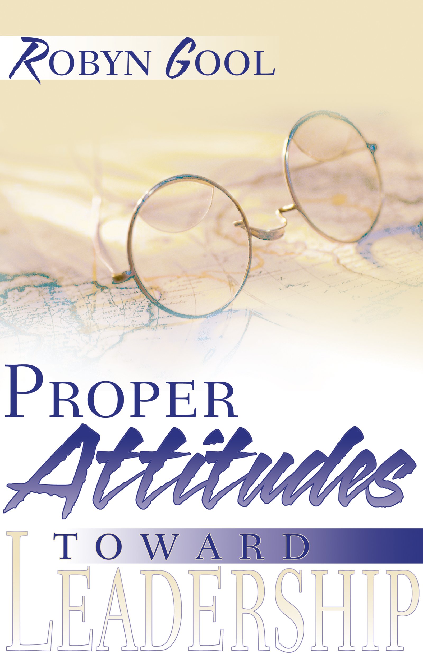 Algopix Similar Product 3 - Proper Attitudes Toward Leadership