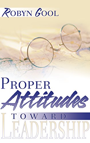 Algopix Similar Product 13 - Proper Attitudes Toward Leadership