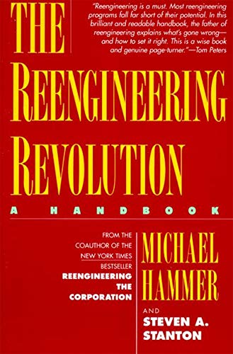 Algopix Similar Product 17 - The Reengineering Revolution: a handbook
