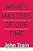 Algopix Similar Product 10 - Money Masters of Our Time