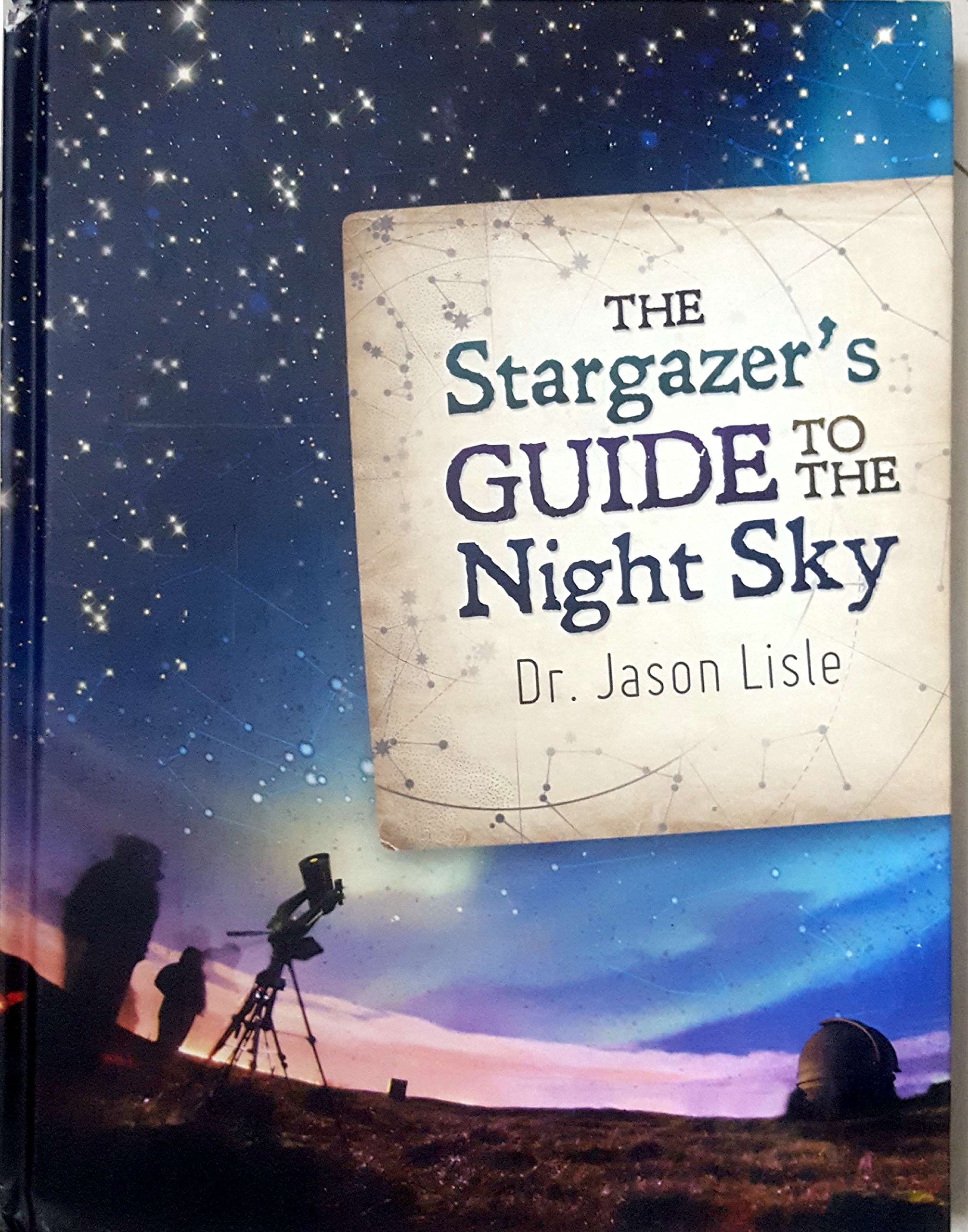Algopix Similar Product 14 - Stargazer's Guide to the Night Sky, The