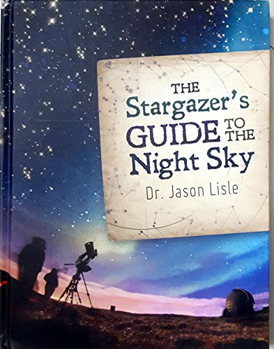 Algopix Similar Product 1 - Stargazer's Guide to the Night Sky, The