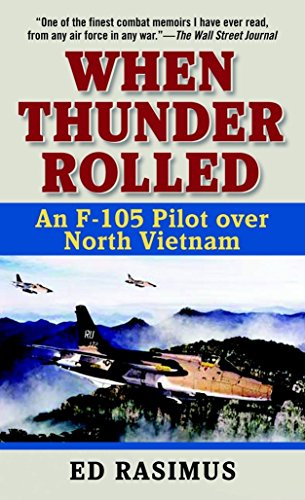Algopix Similar Product 9 - When Thunder Rolled An F105 Pilot