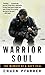 Algopix Similar Product 11 - Warrior Soul: The Memoir of a Navy Seal