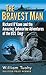 Algopix Similar Product 8 - The Bravest Man Richard OKane and the