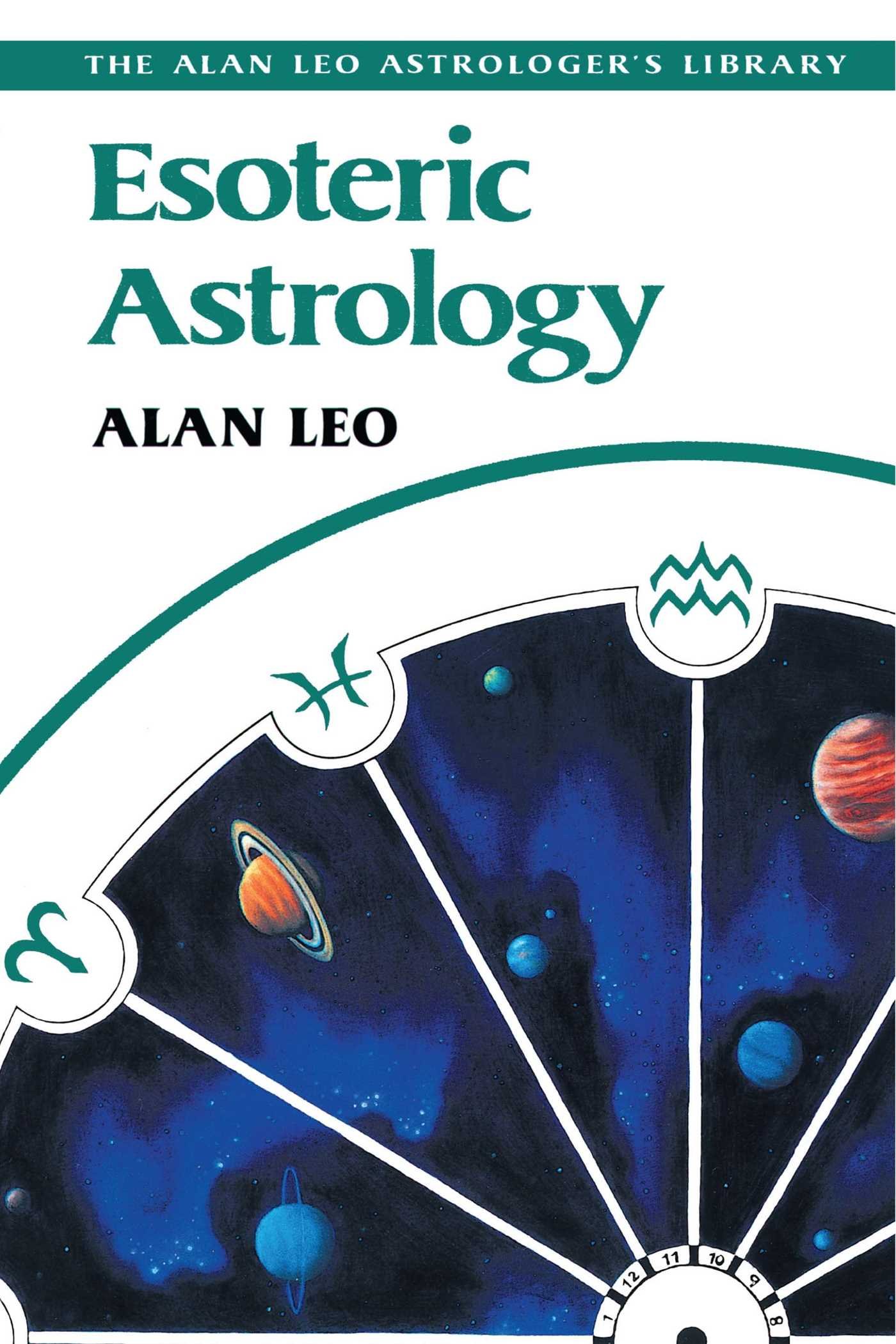 Algopix Similar Product 9 - Esoteric Astrology Alan Leo