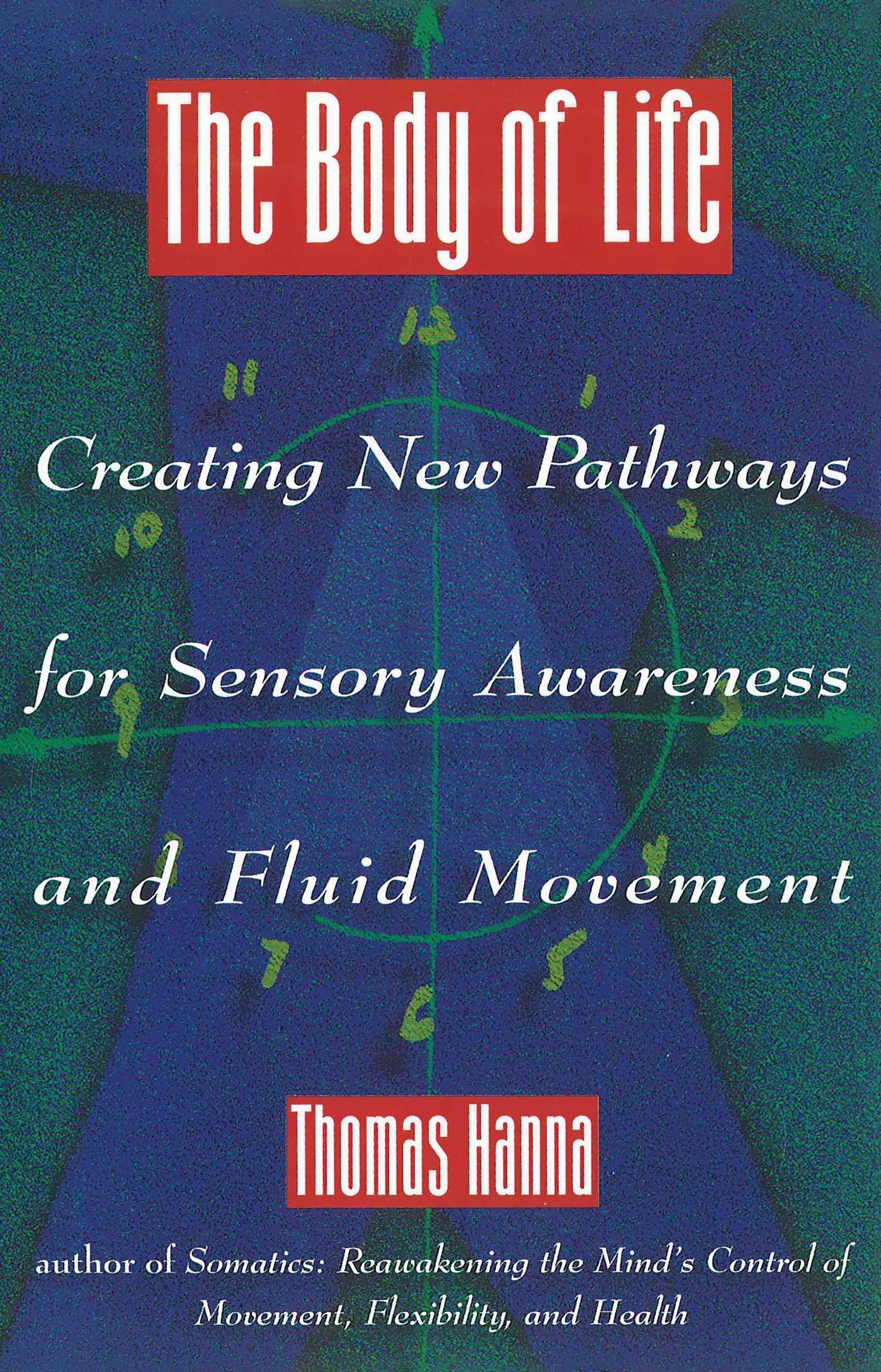 Algopix Similar Product 6 - The Body of Life Creating New Pathways