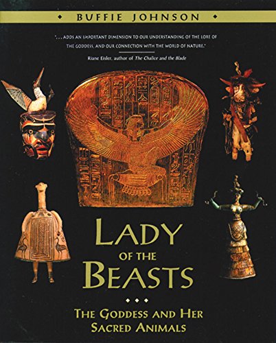 Algopix Similar Product 4 - Lady of the Beasts The Goddess and Her