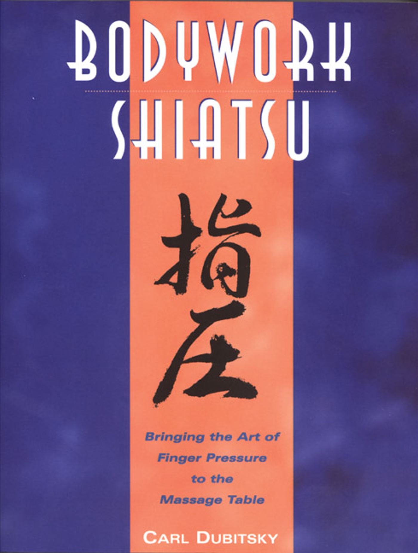 Algopix Similar Product 11 - BodyWork Shiatsu Bringing the Art of