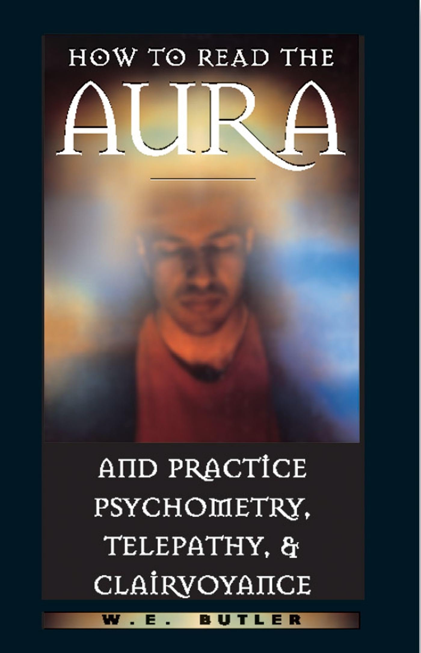 Algopix Similar Product 6 - How to Read the Aura and Practice