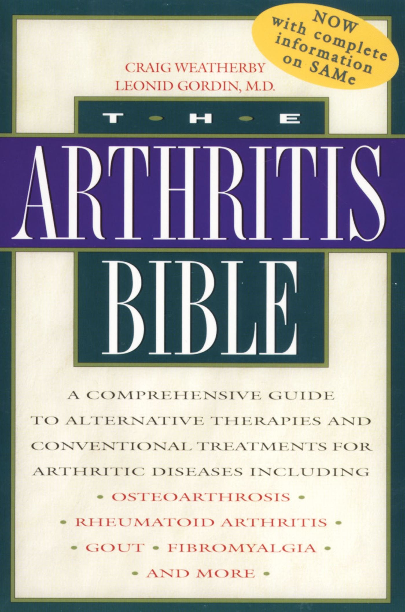 Algopix Similar Product 10 - The Arthritis Bible A Comprehensive