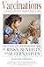 Algopix Similar Product 19 - Vaccinations A Thoughtful Parents