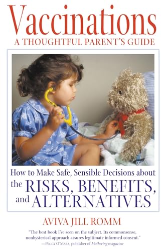 Algopix Similar Product 6 - Vaccinations A Thoughtful Parents
