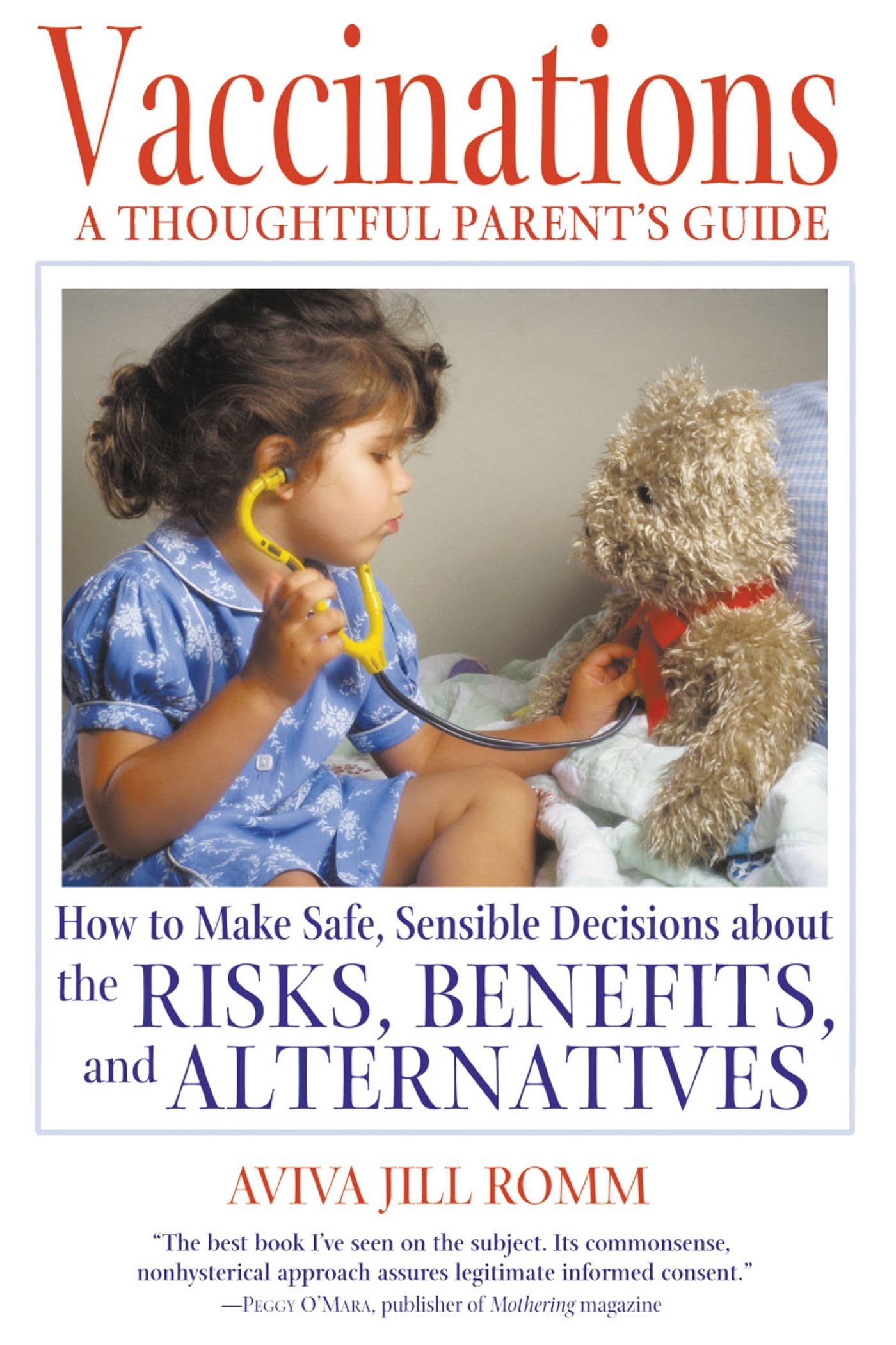 Algopix Similar Product 15 - Vaccinations A Thoughtful Parents
