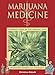 Algopix Similar Product 7 - Marijuana Medicine A World Tour of the