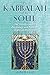 Algopix Similar Product 18 - The Kabbalah of the Soul The