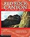 Algopix Similar Product 7 - Red Rock Canyon A Climbing Guide
